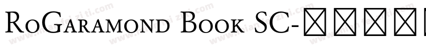 RoGaramond Book SC字体转换